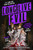 Long Live Evil 9780356522494 Hardback