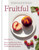 Fruitful 9781804191033 Hardback