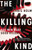 The Killing Kind 9781473606142 Hardback