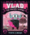Vlad, the Fabulous Vampire 9781529509175 Hardback