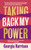 Taking Back My Power 9780349131009 Hardback