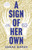 A Sign of Her Own 9781035401611 Hardback
