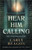 Hear Him Calling 9781408726464 Hardback