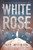 White Rose 9780358376699 Paperback