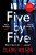 Five by Five 9780241687451 Hardback