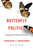 Butterfly Politics 9780674237667 Paperback