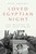 Loved Egyptian Night 9781839768835 Hardback