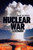 Nuclear War 9781911709596 Hardback