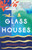 Glass Houses 9781472272249 Hardback
