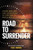 Road to Surrender 9781783967971 Paperback