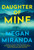 Daughter of Mine 9781529438512 Hardback