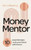 Money Mentor 9781399409636 Hardback