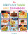 The Seriously Good Kids' Cookbook 9781837832774 Paperback