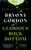 Glorious Rock Bottom 9781472253750 Hardback