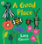 A Good Place 9781529519082 Paperback