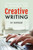 A Guide to Creative Writing 9781399035149 Paperback