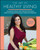 The Art of Healthy Living 9780857088116 Paperback