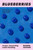 Blueberries 9781912854677 Paperback