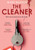 The Cleaner 9780857506030 Hardback