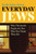 Everyday Jews 9781837732111 Paperback