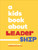 A Kids Book About Leadership 9780241743386 Hardback