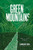 Green Mountains 9781787138513 Hardback