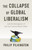 The Collapse of Global Liberalism 9781509566228 Paperback