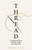 Thread 9781786584489 Hardback
