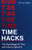 Time Hacks 9780349440217 Paperback
