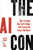 The AI Con 9781847928610 Hardback