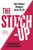 The Stitch-Up 9781784744915 Hardback