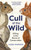 Cull of the Wild 9781399403702 Paperback