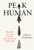 Peak Human 9781838957292 Hardback