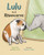Lulu is a Rhinoceros 9781778403002 Hardback