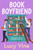 Book Boyfriend 9781398532021 Paperback