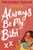 Always Be My Bibi 9781398505179 Paperback