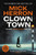 Clown Town 9781399800433 Hardback