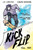 Kickflip Vol. 1 9781510112537 Paperback
