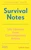 Survival Notes 9780500297919 Hardback