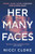 Her Many Faces 9781787304796 Hardback