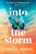 Into the Storm 9780008195052 Paperback