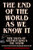 The End of the World as We Know It 9781399738675 Hardback