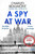 A Spy at War 9781804364802 Paperback