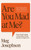 Are You Mad At Me? 9781529949612 Hardback