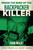 Inside the Mind of the Backpacker Killer 9781802473377 Paperback