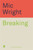 Breaking 9781785121364 Hardback