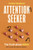 Attention Seeker 9780349704135 Hardback