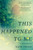 This Happened to Me 9781785123573 Hardback
