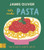 Jamie Oliver: Let's Make Pasta 9781917366649 Board book