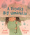 A Totally Big Umbrella 9781529512021 Hardback